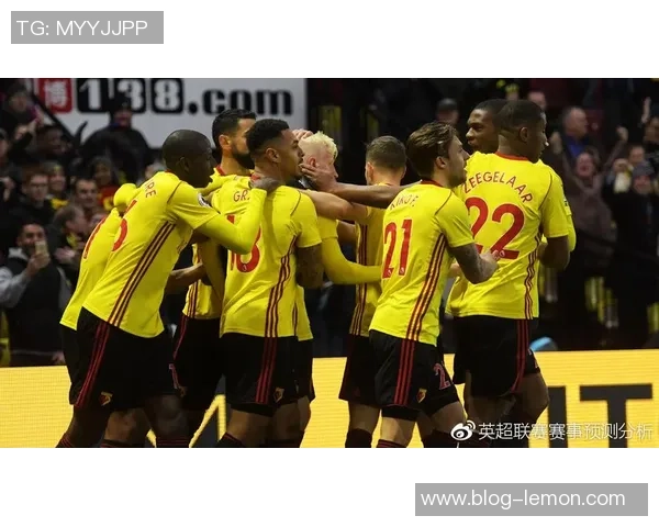 切尔西主场迎战沃特福德全力争胜的精彩对决分析 切尔西主场迎战沃特福德全力争胜的精彩对决分析