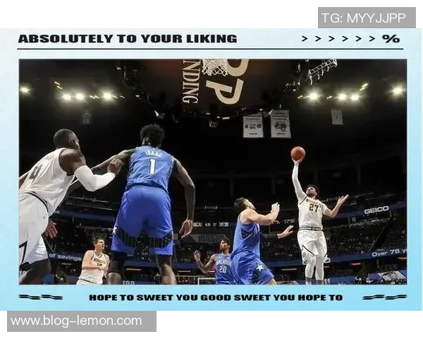 掘金与魔术对决谁能胜出分析两队实力与近期状态 掘金与魔术对决谁能胜出分析两队实力与近期状态